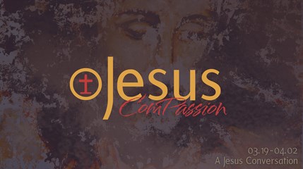 Jesus: Compassion