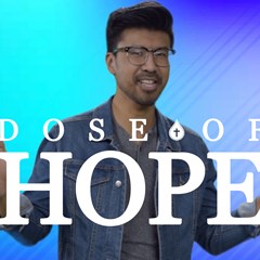 DOSE OF HOPE | No Night Light